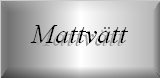 mattvätt